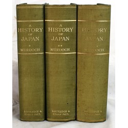 A History of Japan (3 Volumes) : Vol I - from the Origins to the Arrival of the Portuguese in 1542, Vol II - During the Century of Early Foreign Intercourse (1542-1651) , Vol III - the Tokugawa Epoch (1652-1868)